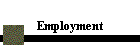 Employment