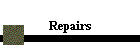 Repairs